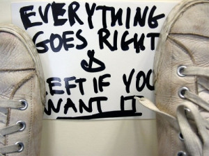 Everything goes Right & Left if you want it
