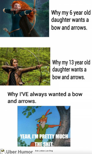 This is why I still want bow and arrows