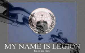 My name is Legion for we are many