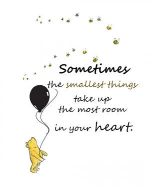 ... Art Prints, Friendship quotes, Sometimes the smallest things take up