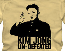 KIM JUNG UN-Defeated -Funny Adult T Shirt from movie The Interview ...