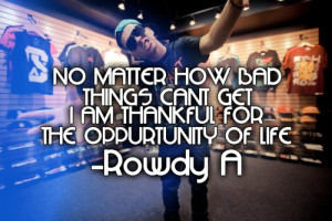 DJ ROWDY A #RIP #raul alianza #DJ #quotes #illest #swag #LIFE