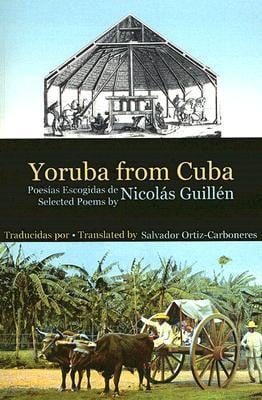 Start by marking “Yoruba from Cuba: Selected Poems” as Want to ...