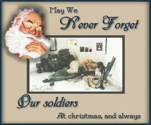 GOD Bless ALL of Our Military ALL Over the World!! Merry Christmas!