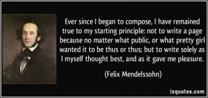 More Felix Mendelssohn Quotes