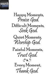 God Thant Seek Praise Trust Worship Quote Quotes For more visit www ...