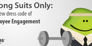 Strong Suits Only The New Dress Code of Employee Engagement