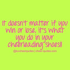 cheerleading shoes more cheer quotes doesnt matter cheerleading cheer ...