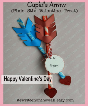 Valentine's Day Treat-Cupid's Arrow / Pixie Stix / Sticks-Easy to Make ...