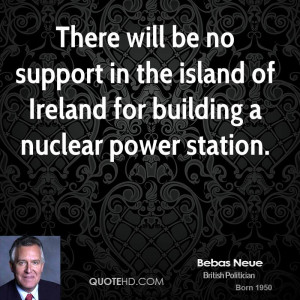 There will be no support in the island of Ireland for building a ...