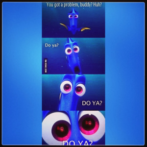 Dory Quotes dory quotes