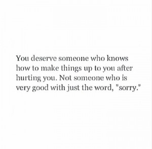 Just saying sorry isn't enough