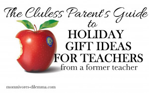 holiday gift ideas for teachers, teacher gift ideas