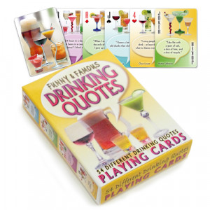 Drinking Quotes Deck of Cards Playing Cards