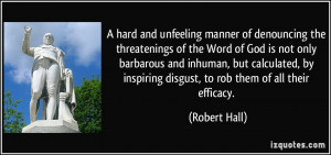 hard and unfeeling manner of denouncing the threatenings of the Word ...