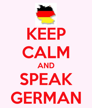 KEEP CALM AND SPEAK GERMAN