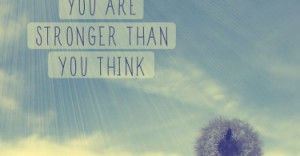 you-are-stronger-than-you-think-life-daily-quotes-sayings-pictures ...