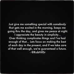 ... night Hill Sr, Getting Through The Day Quotes, Complic Thing, Rob Hill