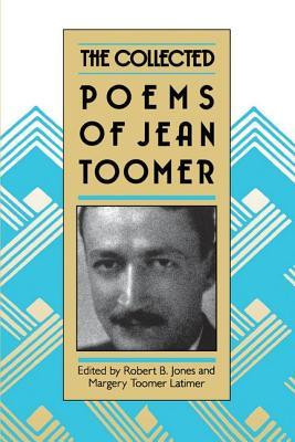 Start by marking “Collected Poems of Jean Toomer” as Want to Read: