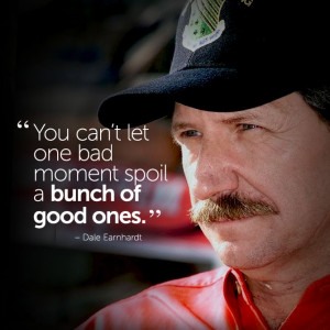 inspirational #quote by Dale Earnhardt #fitspiration