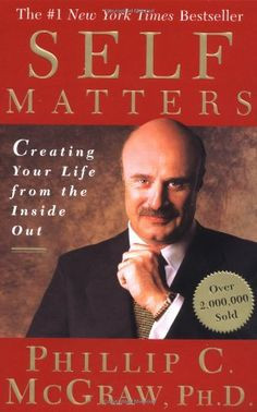 Books Online Self Matters: Creating Your Life from the Inside Out ...