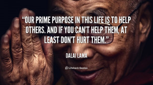 quote-Dalai-Lama-our-prime-purpose-in-this-life-is-959.png