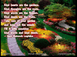 WORTH SEEING: Poster- “Kind hearts are the gardens, / Kind thoughts ...