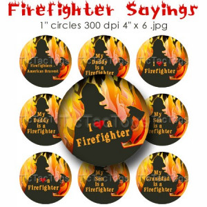 Firefighter Sayings