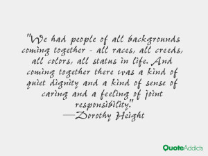 We had people of all backgrounds coming together - all races, all ...