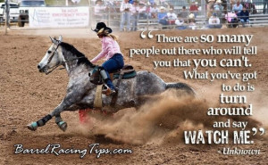 ... removal request use the form below to delete this barrel racer quotes