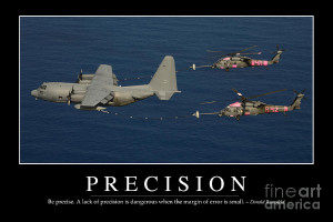 Precision Inspirational Quote Photograph