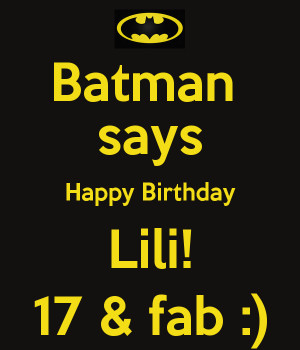 Batman Says Happy Birthday