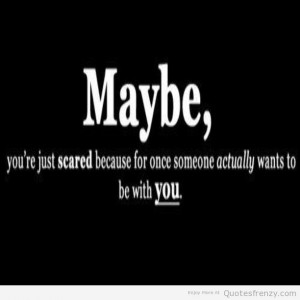 scared to fall in love quotes