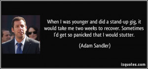 More Adam Sandler Quotes