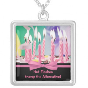Funny Middle-Age Birthday Pendant - Hot Flashes