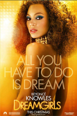 Dreamgirls Character Poster- Beyonce Knowles