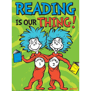 Dr. Seuss™ Reading Is Our Thing Poster