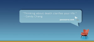 Thinking about #death clarifies your #life #quote via @Candy Chang # ...