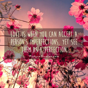 Perfection In Imperfection Quote Perfection quotes imperfection