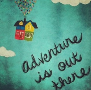 Disney Movie Up Quotes