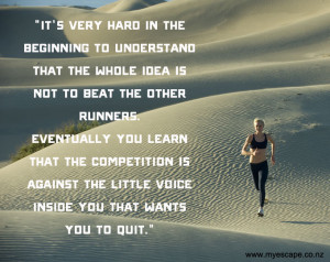 Posted in Myescape Images , Motivation , Running by myescape .