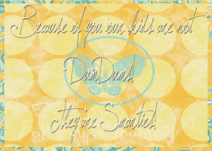 Dum-Dum Suckers and Smarties