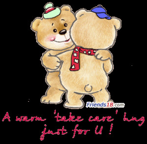 Warm Take Care Hug Just For U Teddy Bear Graphic