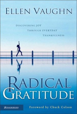 Radical Gratitude: Discovering Joy through Everyday Thankfulness