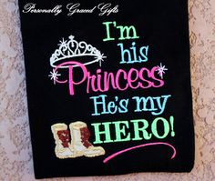 Military I'm His Princess and He's My Hero with Combat boots or ...
