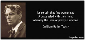 ... meat Whereby the Horn of plenty is undone. - William Butler Yeats