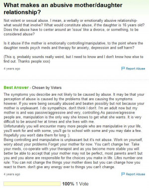 have abusive/manipulative mother stories? If you do have an abusive ...