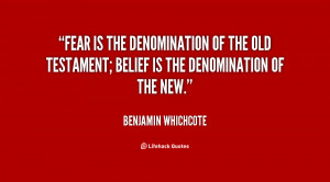 quote Benjamin Whichcote fear is the denomination of the old 106650