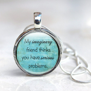 Quote Necklace Blue Quote Necklace, Funny gift for her - Imaginary ...