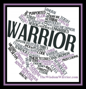 What does it mean to be a true warrior?